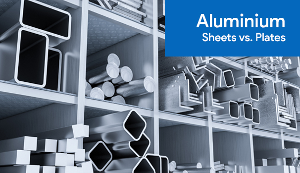 Differences Between Aluminium Sheets & Plates